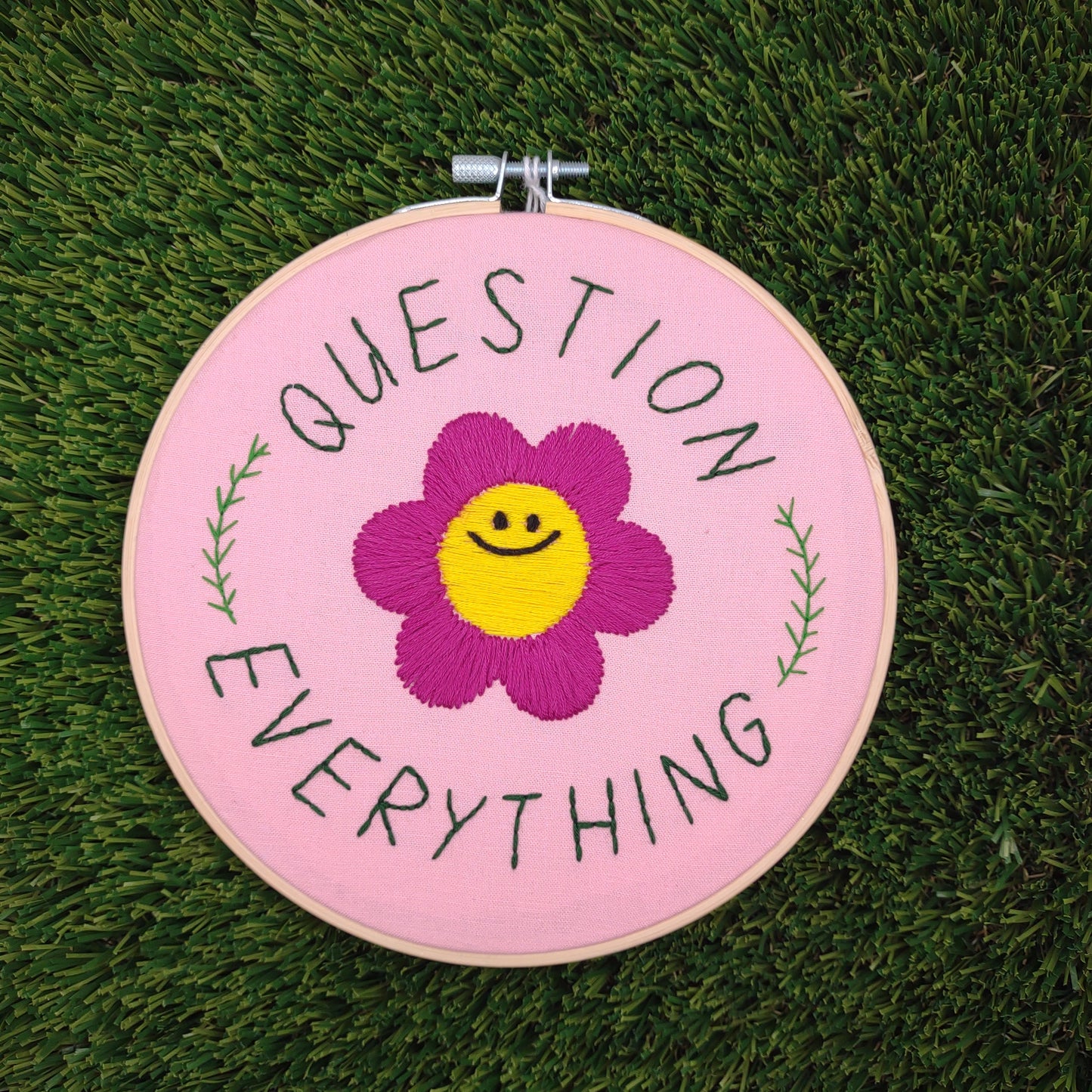 "Question Everything" Handmade Embroidery 6 inch