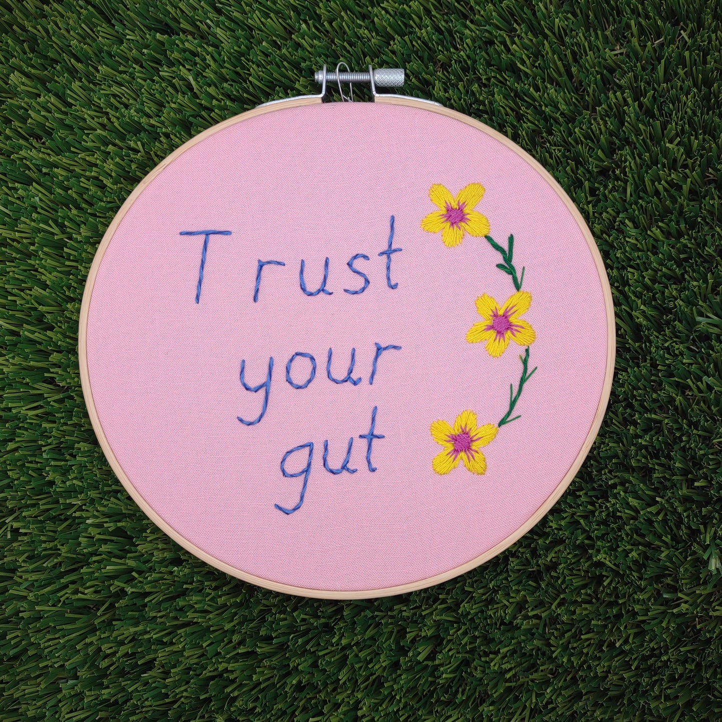 "Trust your gut" Handmade Embroidery 6 inch