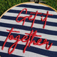 Get it together - Hand Embroidery Hoop for Display 5 inch
